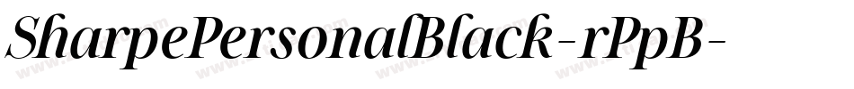 SharpePersonalBlack-rPpB字体转换 SharpePersonalBlack-rPpB字体转换