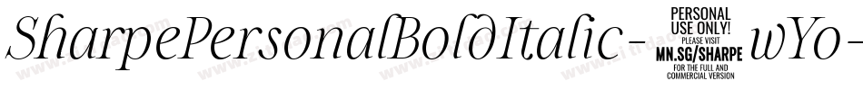 SharpePersonalBoldItalic-2wYo字体转换