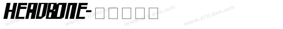 Headbone字体转换