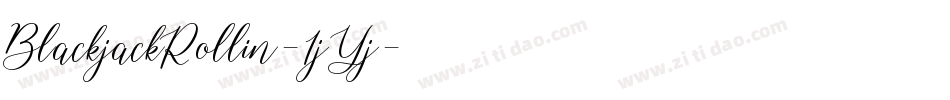 BlackjackRollin-1jYj字体转换