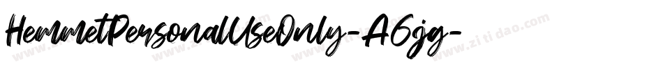 HemmetPersonalUseOnly-A6jg字体转换 HemmetPersonalUseOnly-A6jg字体转换