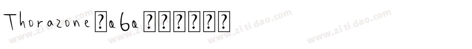 Thorazone-q6q字体转换