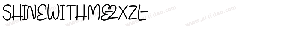 ShineWithMe-2XZl字体转换