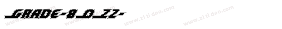 Grade-8OZz字体转换