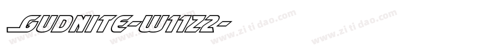 Gudnite-w11z2字体转换