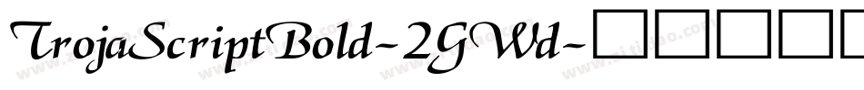 TrojaScriptBold-2GWd字体转换
