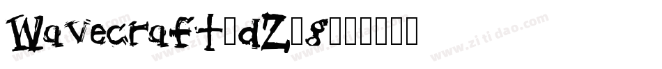 Wavecraft-dZ3g字体转换