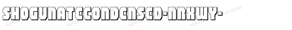 ShogunateCondensed-nRxWY字体转换