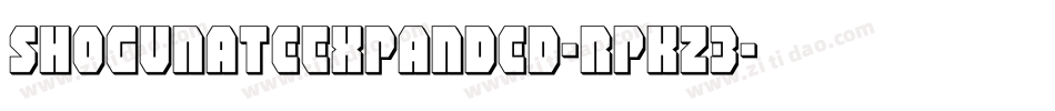 ShogunateExpanded-RpKZ3字体转换 ShogunateExpanded-RpKZ3字体转换