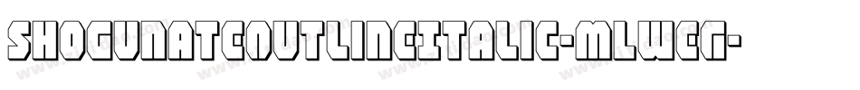 ShogunateOutlineItalic-mLWeG字体转换