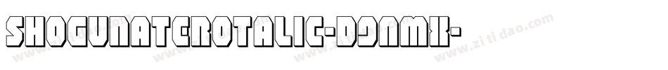 ShogunateRotalic-d9AmX字体转换
