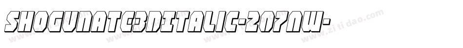 Shogunate3DItalic-2O7AW字体转换