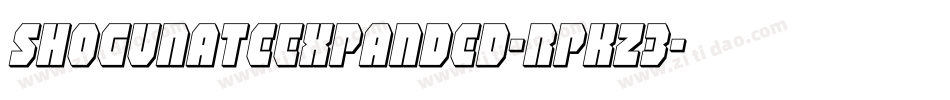 ShogunateExpanded-RpKZ3字体转换 ShogunateExpanded-RpKZ3字体转换