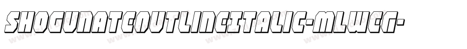 ShogunateOutlineItalic-mLWeG字体转换