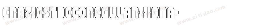 CraziestDecoRegular-X9na字体转换