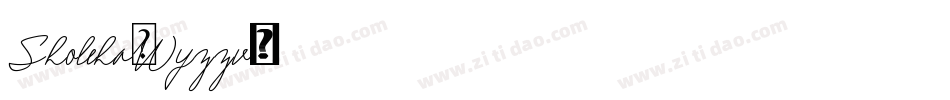 Sholeha-Wyzzv字体转换