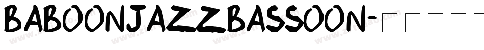 BabOonjaZzbaSsoOn字体转换