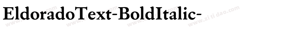 EldoradoText-BoldItalic字体转换