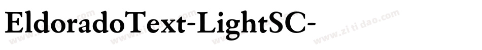 EldoradoText-LightSC字体转换