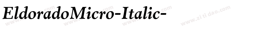 EldoradoMicro-Italic字体转换
