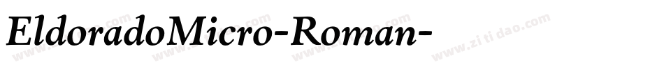 EldoradoMicro-Roman字体转换