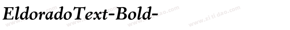 EldoradoText-Bold字体转换