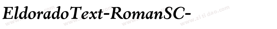 EldoradoText-RomanSC字体转换