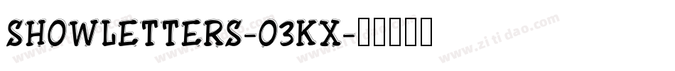 Showletters-o3Kx字体转换 Showletters-o3Kx字体转换