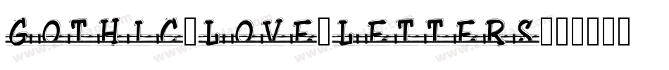Gothic_Love_Letters字体转换