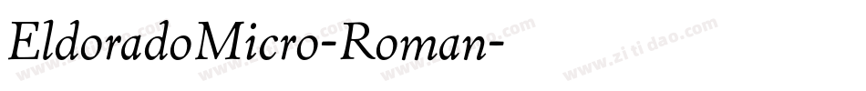 EldoradoMicro-Roman字体转换