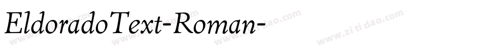 EldoradoText-Roman字体转换