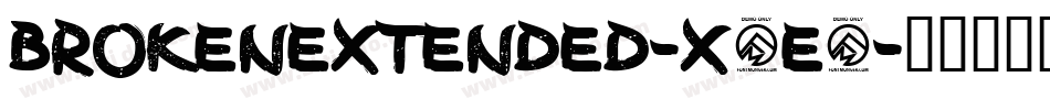 BrokenExtended-x5e5字体转换