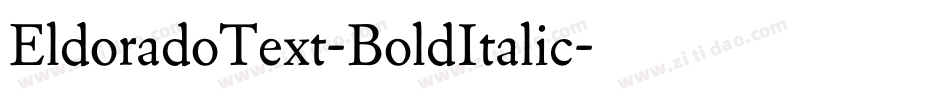 EldoradoText-BoldItalic字体转换