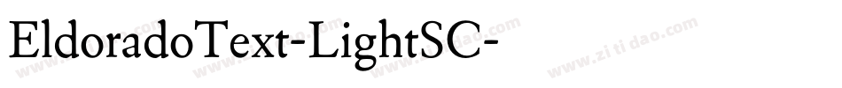EldoradoText-LightSC字体转换