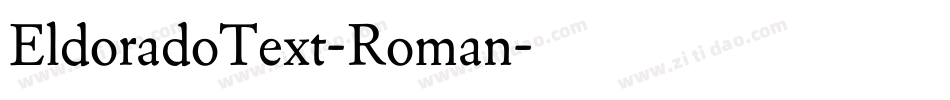 EldoradoText-Roman字体转换