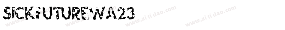 Sickfuture-wA23字体转换