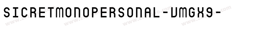 Sicretmonopersonal-vmgX9字体转换