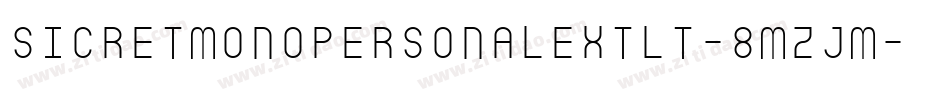 Sicretmonopersonalextlt-8MZjM字体转换