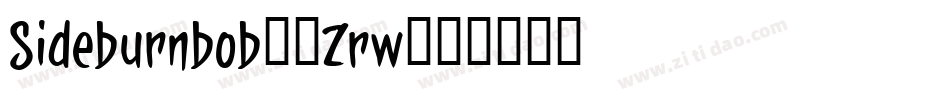 Sideburnbob-7Zrw字体转换