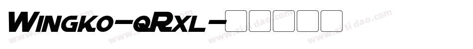Wingko-qRxl字体转换