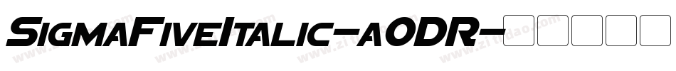 SigmaFiveItalic-aODR字体转换