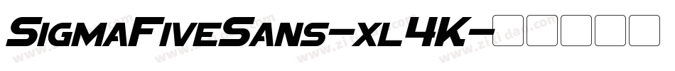 SigmaFiveSans-xl4K字体转换