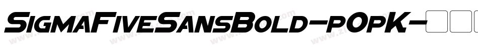 SigmaFiveSansBold-pOpK字体转换