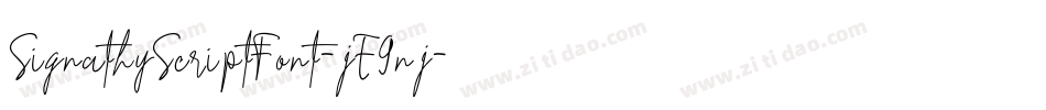 SignathyScriptFont-jE9nj字体转换 SignathyScriptFont-jE9nj字体转换