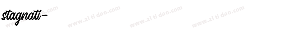 stagnati字体转换