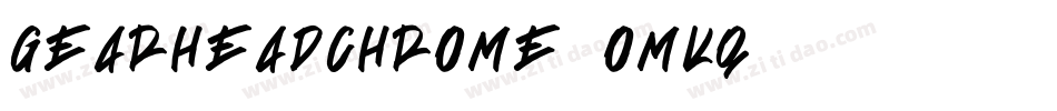 GearheadChrome-omKq字体转换 GearheadChrome-omKq字体转换