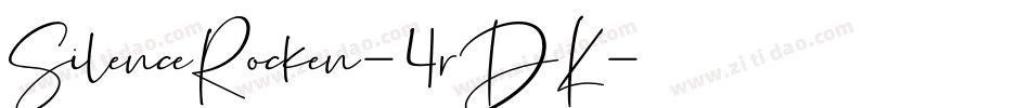 SilenceRocken-4rDK字体转换