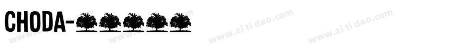 CHODA字体转换