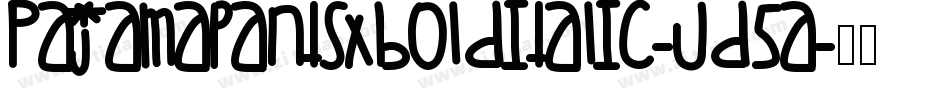 Pajamapantsxbolditalic-Jd5a字体转换