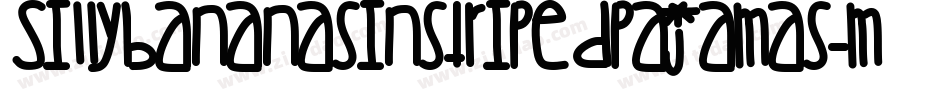 Sillybananasinstripedpajamas-mpga字体转换